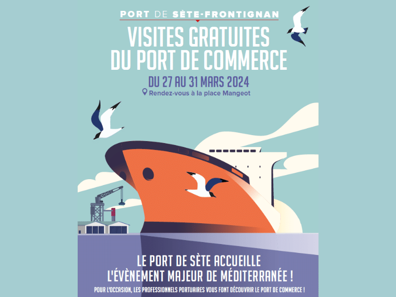 Visites gratuites du port de commerce de sète - Escale à Sète 2024